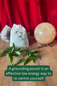Grounding & Protection magic can be as simple as using a small pouch filled with herbs